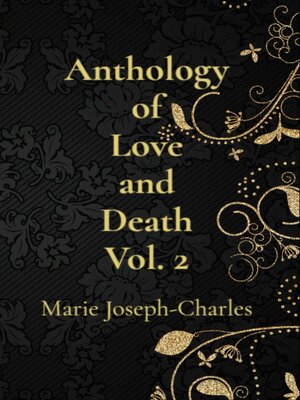 cover image of Anthology of Love and Death Volume 2